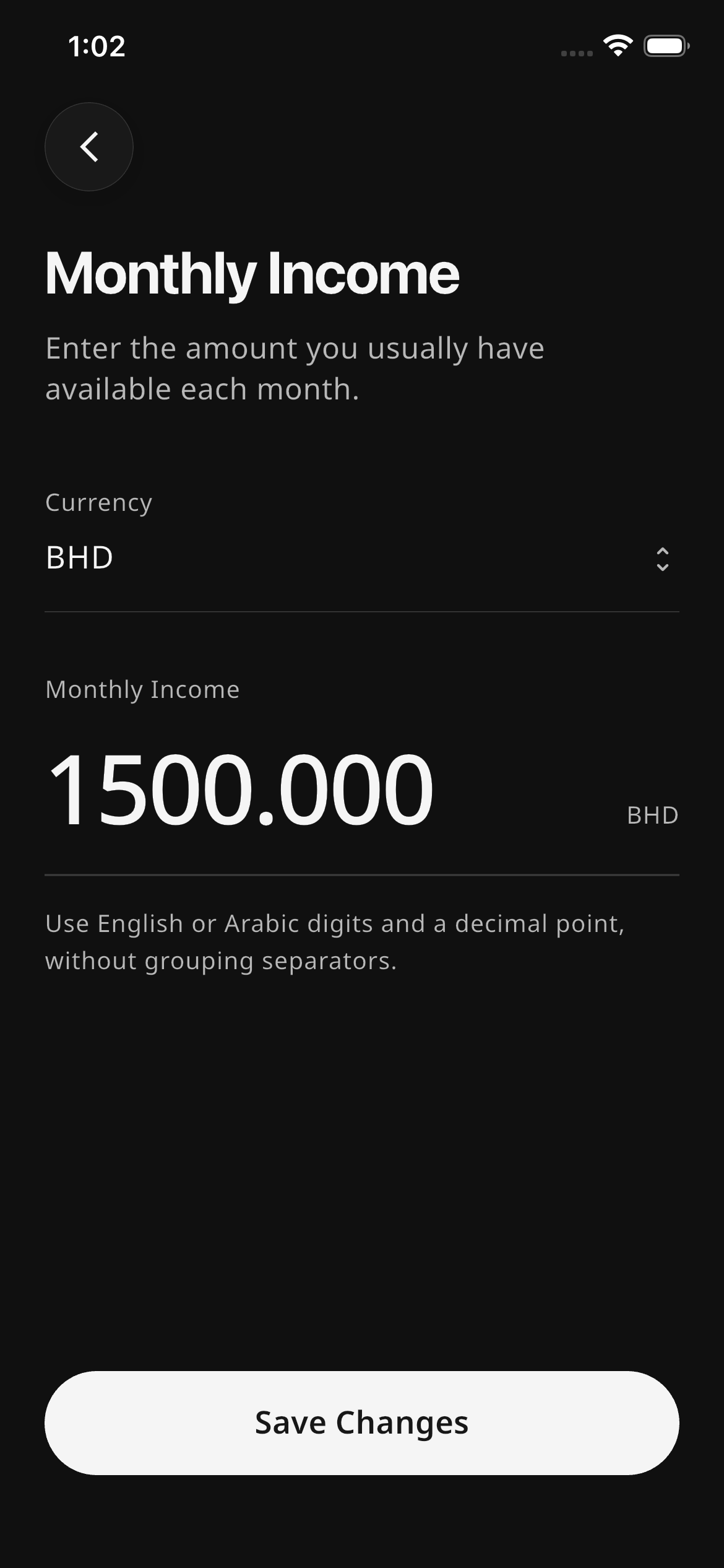 Monthly Income editor displaying the existing demo amount of 1500.000 BHD, a currency selector, and input guidance.